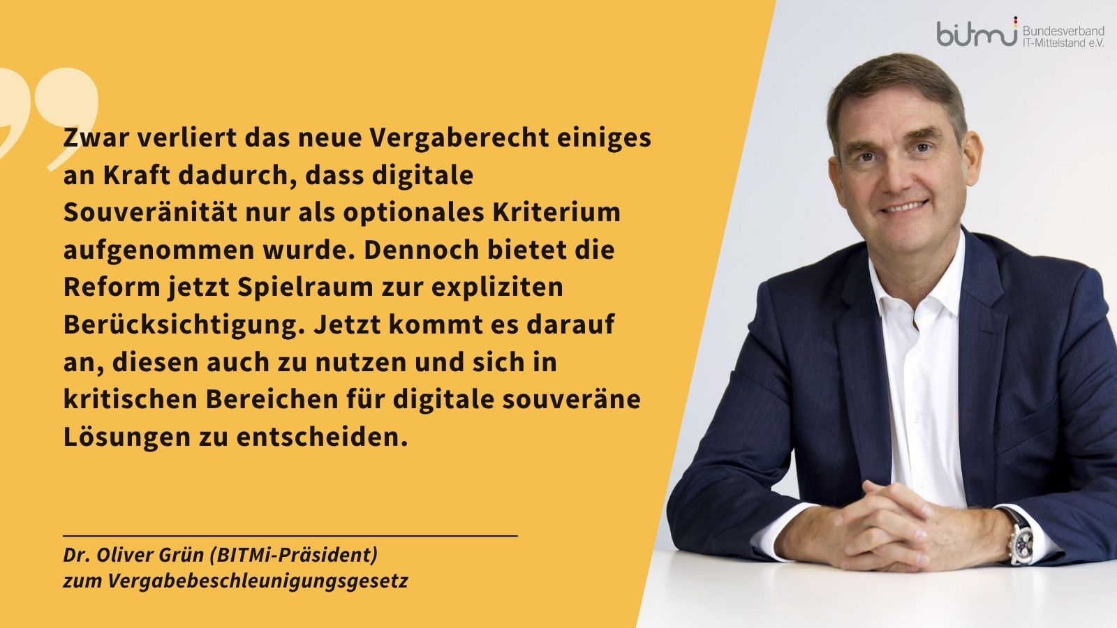 Dr. Oliver Grün (BITMi-Präsident) zur Vergaberechtsreform und digitalen Souveränität