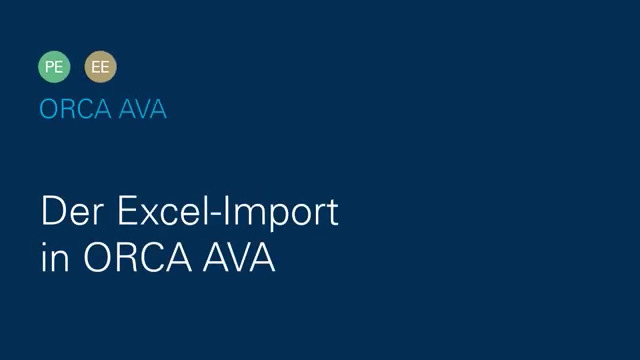 ORCA AVA 24 - Der Excel-Import in ORCA AVA