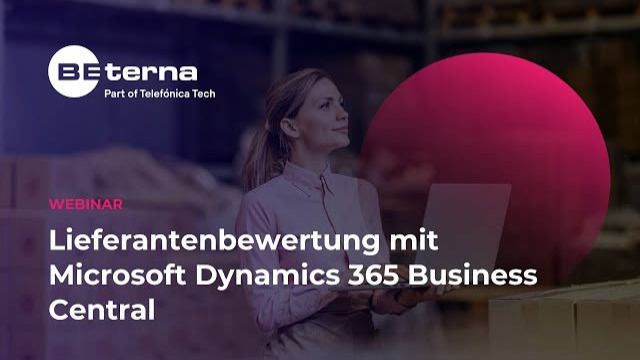 Lieferantenbewertung mit Microsoft Dynamics 365 Business Central | BE-terna Webinar