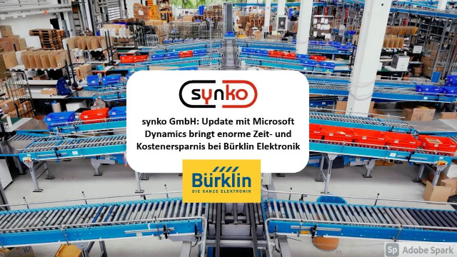 synko GmbH: Update mit Microsoft Dynamics bringt enorme Zeit-/Kostenersparnis bei Bürklin Elektronik
