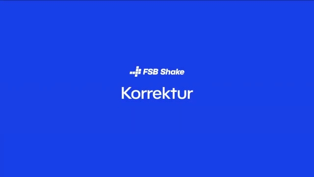 Korrektur – FSB Shake